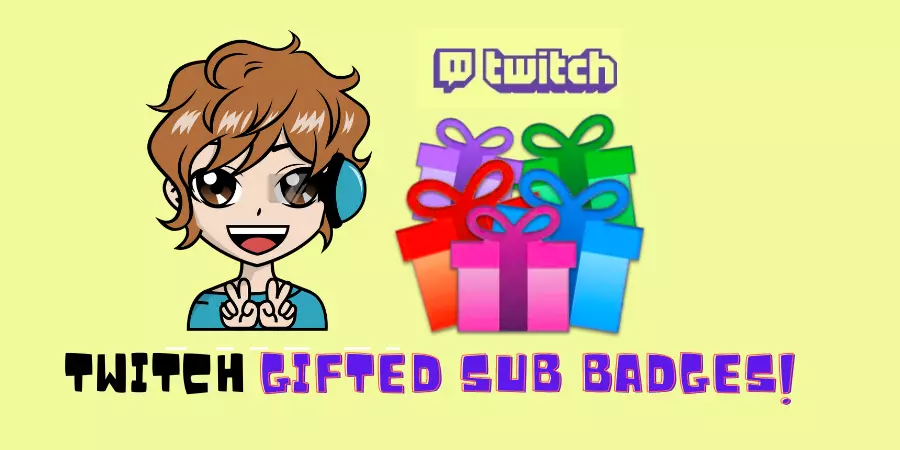 Twitch Gifted Sub Badges